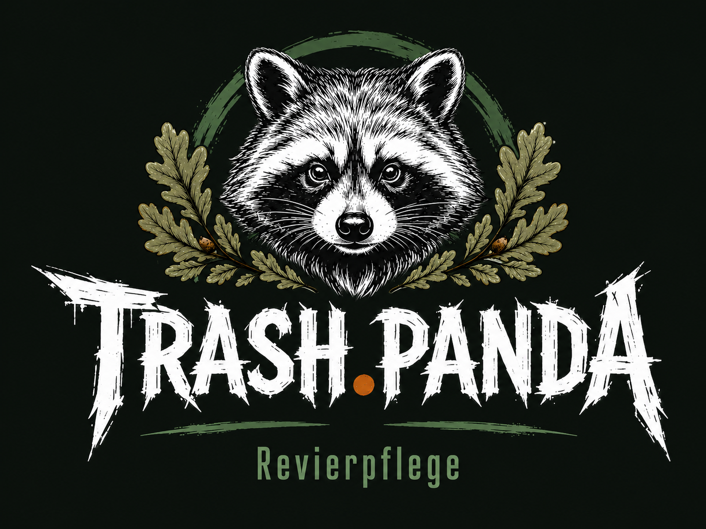 TRASH.PANDA Revierpflege